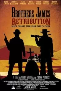 Brothers James: Retribution (2019)